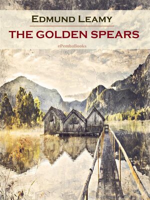 cover image of The Golden Spears (Annotated)